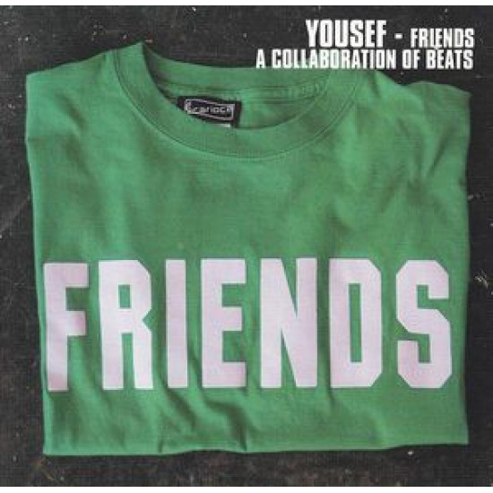 YOUSEF FRIENDS A COLLABORATION OF BEATS