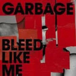 garbage bleed like me