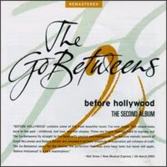 go betweens before hollywood the second album
