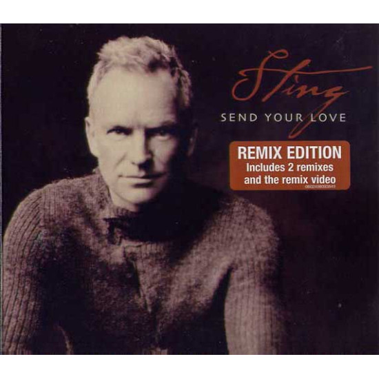 sting send your love remix edition