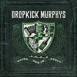 DROPKICK MURPHYS  GOING OUT IN STYLE 2 LP LIMITED
