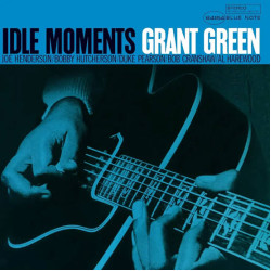 GRANT GREEN  IDLE MOMENTS LP LIMITED