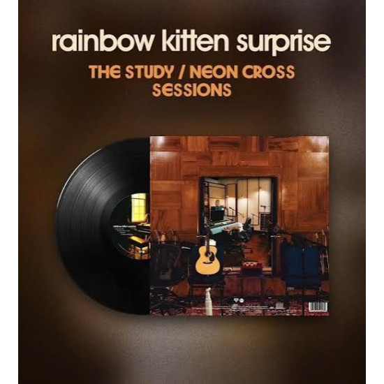 RAINBOW KITTEN SURPRISE THE STUDY / NEON CROSS SESSION LP LIMITED RSD BLACKFRIDAY POLYTROPO MUSIC HOUSE