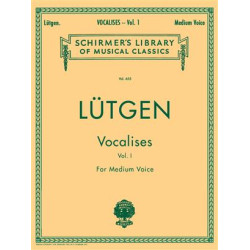LUTGEN VOCALISES VOL 1 FOR MEDIUM VOICE SCHRIMER S LIBRARY OF MUSICAL CLASSICS
