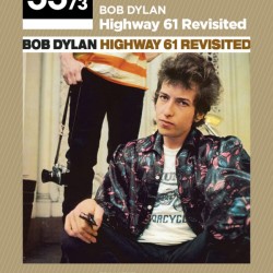 BOB DYLAN 33 1/3 HIGHWAY 61 REVISITED MARK POTIZZOTTI