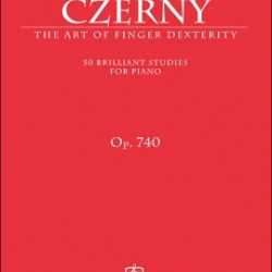 CZERNY C. - THE ART OF FINGER DEXTERITY 50 BRILLIANT STUDIES FOR PIANO Op. 740